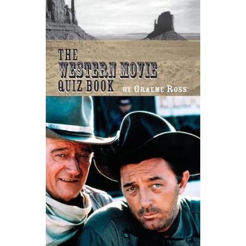 The Western Movie Quiz Book (hardback)