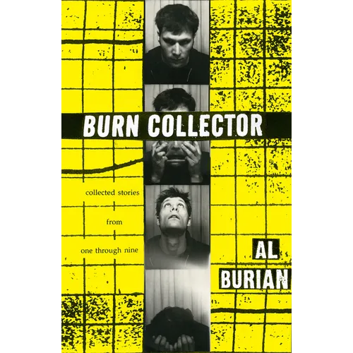 Burn Collector: Collected Stories from One Through Nine