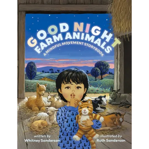 Good Night, Farm Animals: A Mindful Movement Storybook