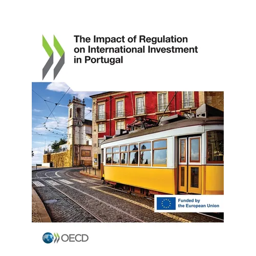 The Impact of Regulation on International Investment in Portugal