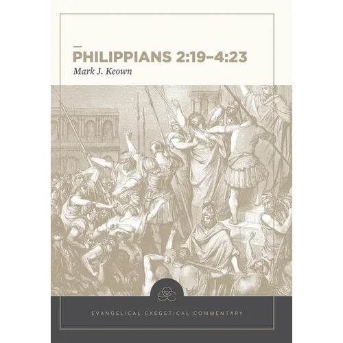 Philippians 2:19-4:23
