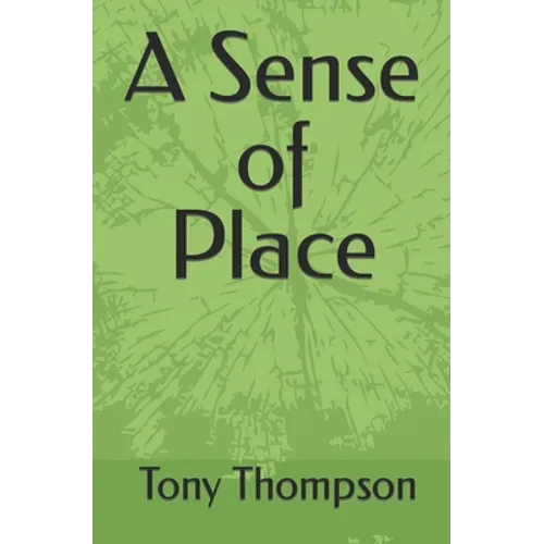 A Sense of Place