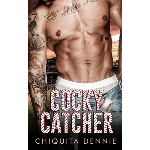 Cocky Catcher: A Single Dad Billionaire Romance
