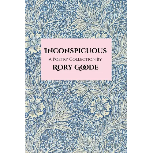 Inconspicuous: A Poetry Collection