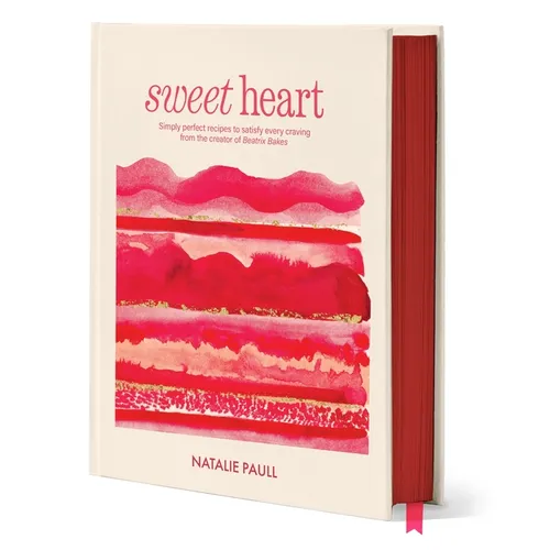 Sweet Heart: Simply Perfect Recipes to Satisfy Every Craving from the Creator of Beatrix Bakes