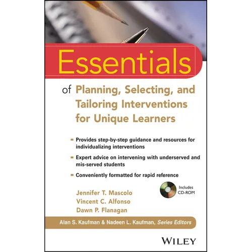 Essentials of Planning, Selecting, and Tailoring Interventions for Unique Learners [With CDROM]