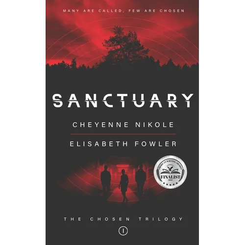 Sanctuary: The Chosen Trilogy
