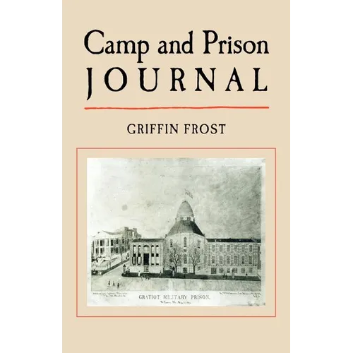 Camp and Prison Journal
