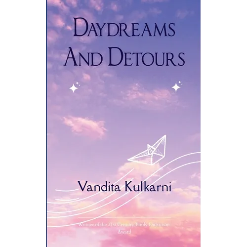 Daydreams and Detours