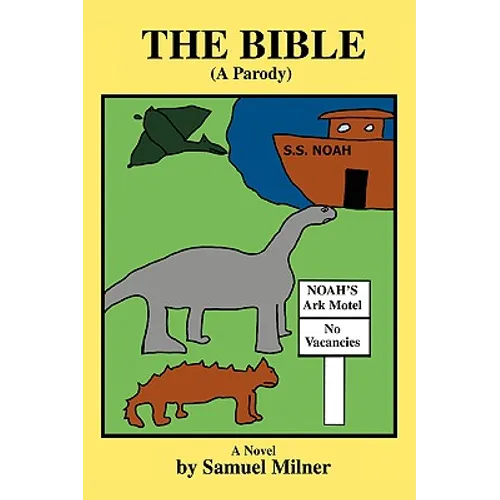 The Bible (A Parody)