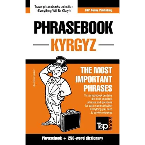 Phrase book Kyrgyz The Most Important Phrases