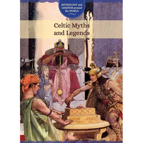 Celtic Myths and Legends