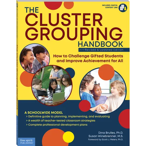 The Cluster Grouping Handbook: How to Challenge Gifted Students and Improve Achievement for All