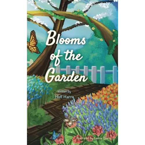 Blooms of the Garden