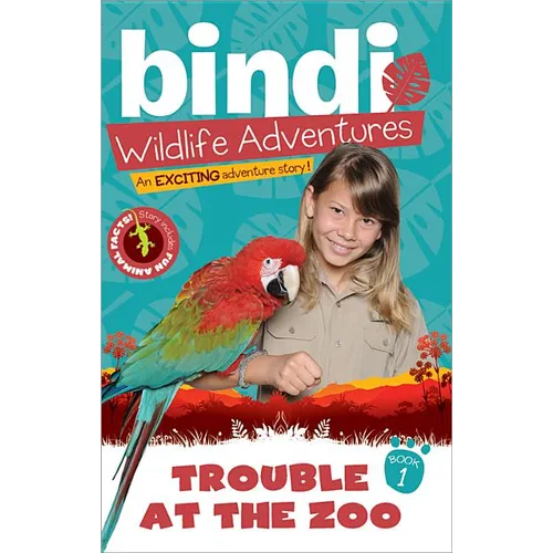 Trouble at the Zoo: A Bindi Irwin Adventure
