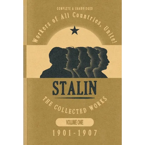 Collected Works of Josef Stalin: Volume 1