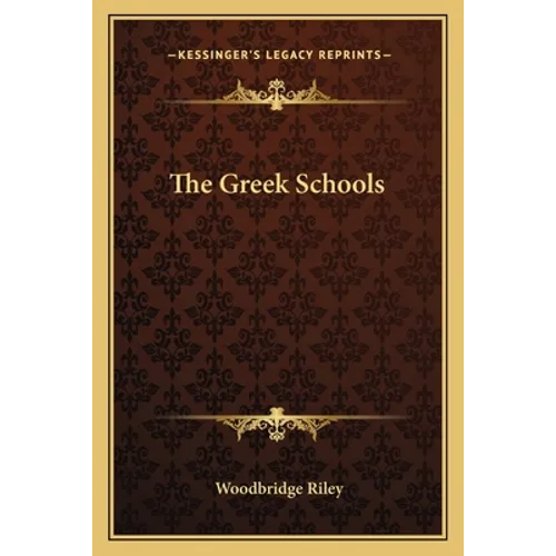 The Greek Schools