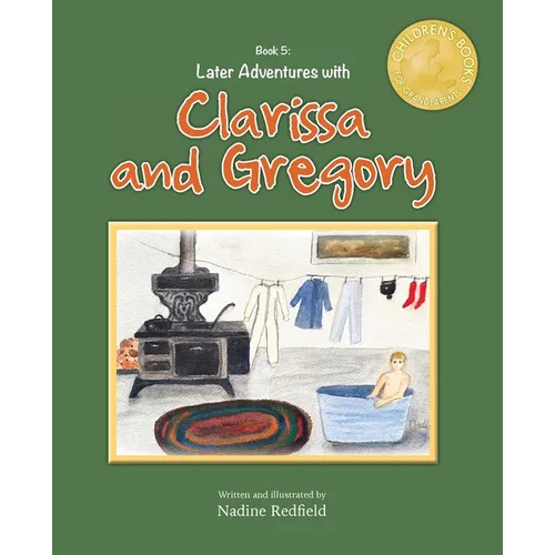 Later Adventures with Clarissa and Gregory