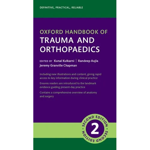 Oxford Handbook of Trauma and Orthopaedics 2e