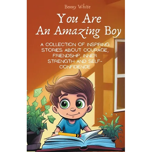 You Are An Amazing Boy