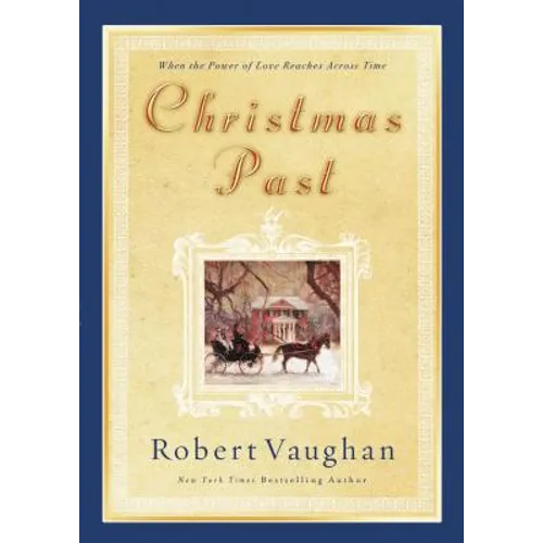 Christmas Past: When the Power of Love Reaches Across Time