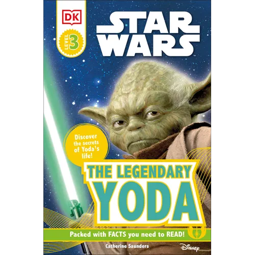 DK Readers L3: Star Wars: The Legendary Yoda: Discover the Secret of Yoda's Life!