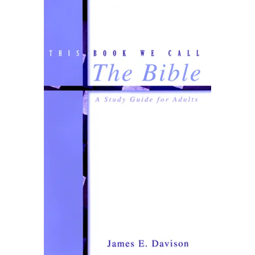 This Book We Call the Bible