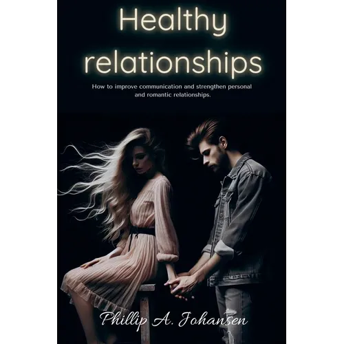 Healthy Relationships