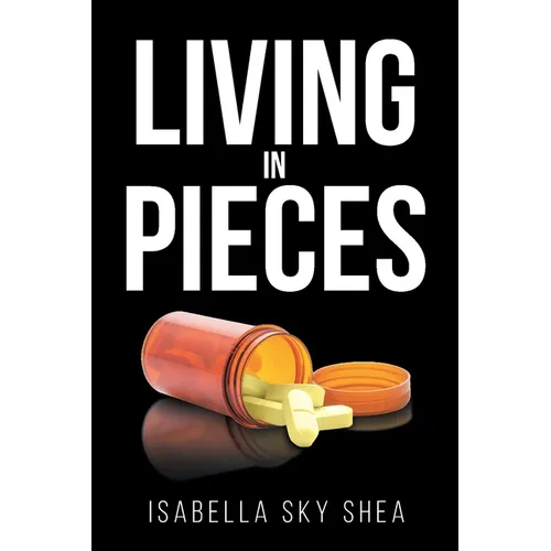 Living In Pieces