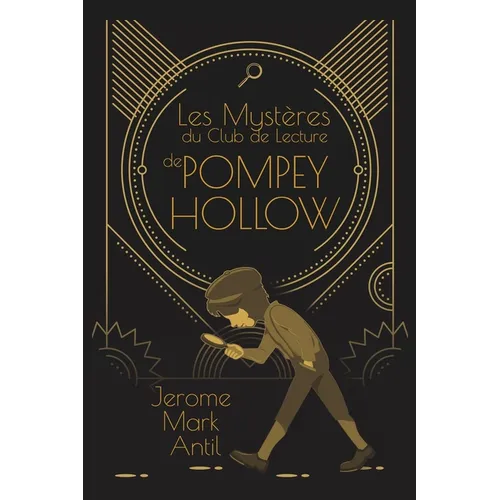 Les Mystères du Club de Lecture de Pompey Hollow