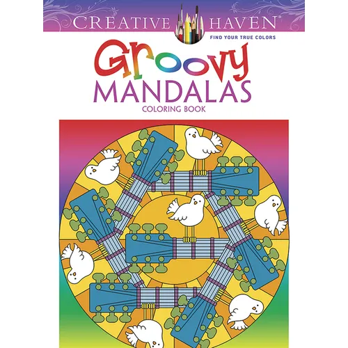 Creative Haven Groovy Mandalas Coloring Book