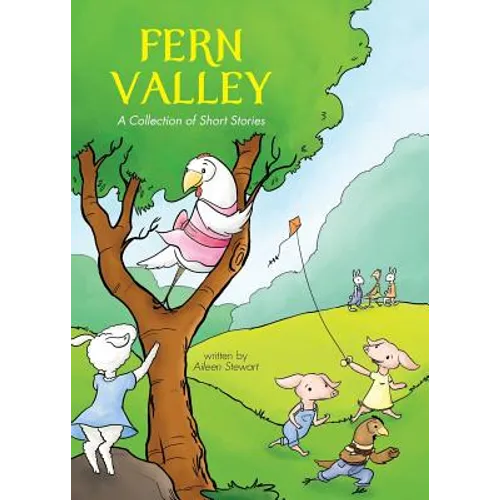 Fern Valley: A Collection of Short Stories