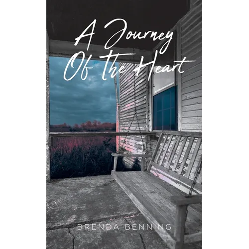 A Journey Of The Heart