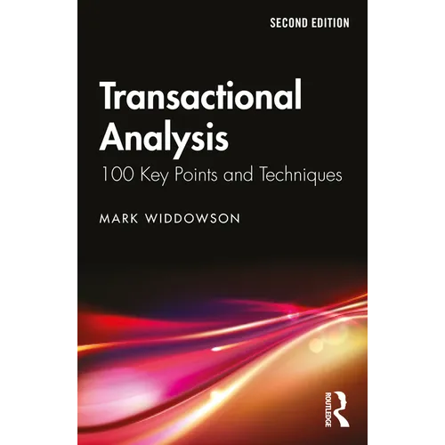Transactional Analysis: 100 Key Points and Techniques