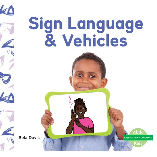 Sign Language & Vehicles