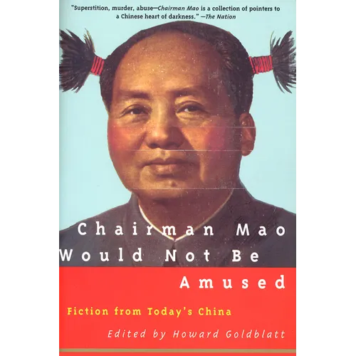 Chairman Mao Would Not Be Amused