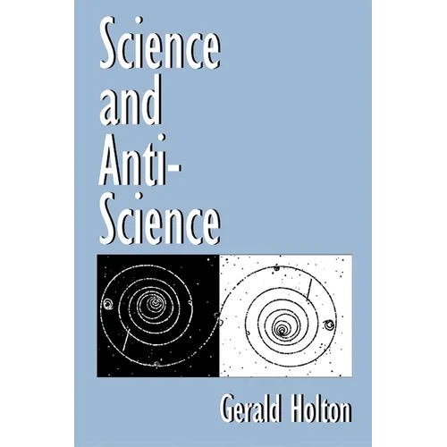 Science and Anti-Science
