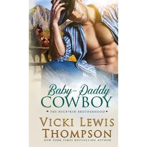 Baby-Daddy Cowboy