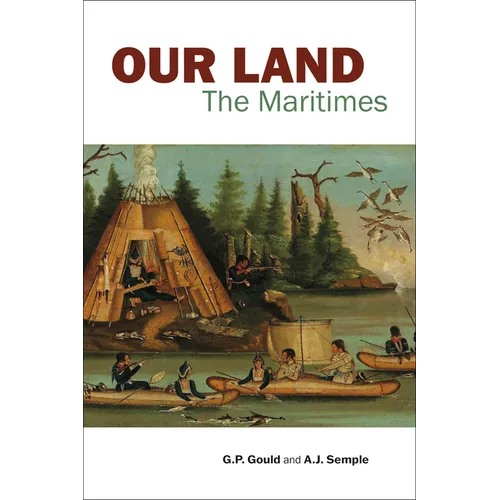 Our Land: The Maritimes