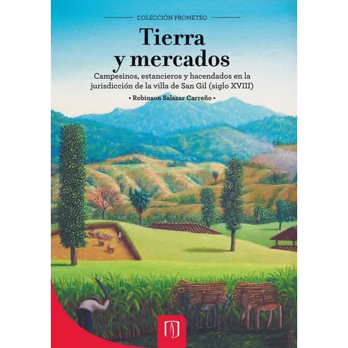 Tierra y mercados