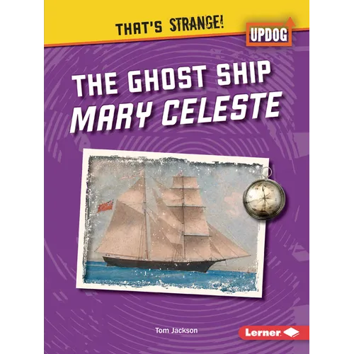 The Ghost Ship Mary Celeste
