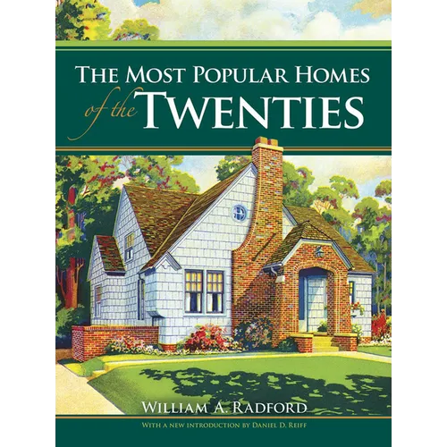 The Most Popular Homes of the Twenties
