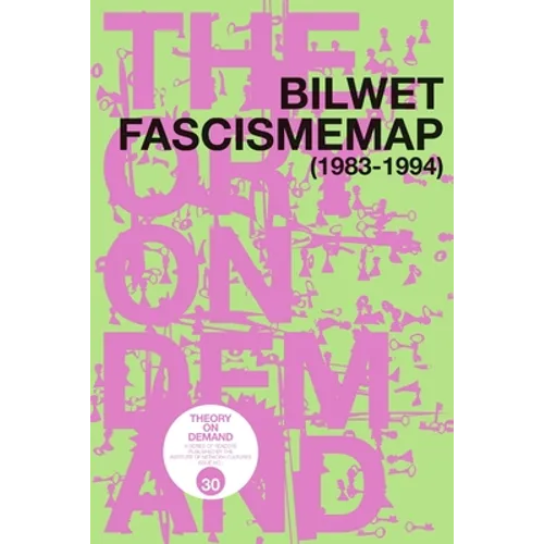Bilwet Fascismemap (1983-1994)