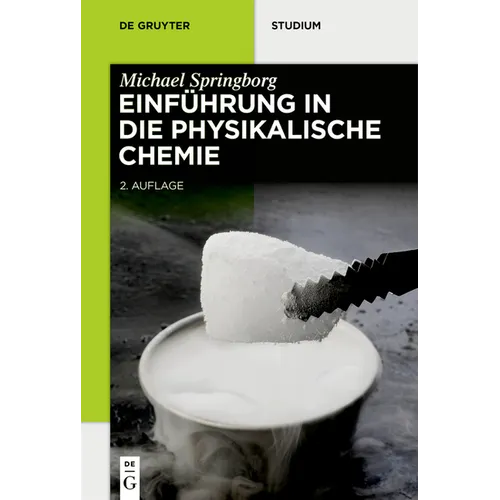 Einführung in Die Physikalische Chemie
