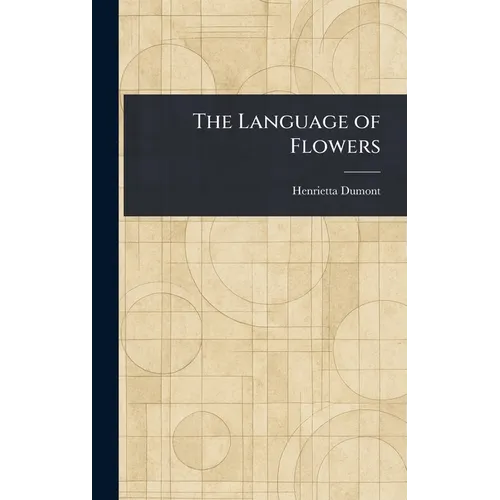 The Language of Flowers