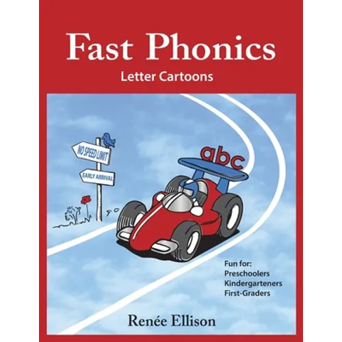 Fast Phonics Letter Cartoons: Fun for preschoolers, kindergartners and first graders