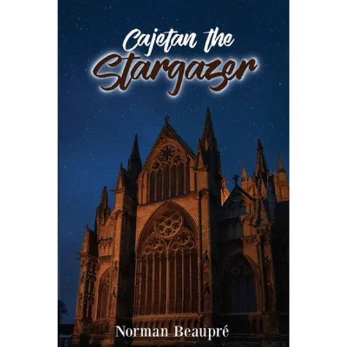 Cajetan the Stargazer