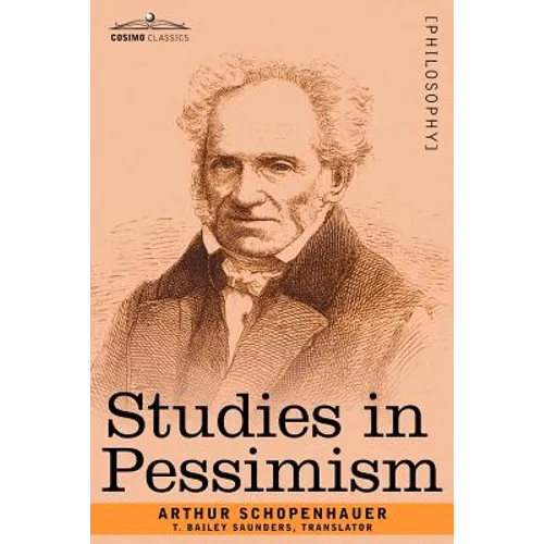 Studies in Pessimism