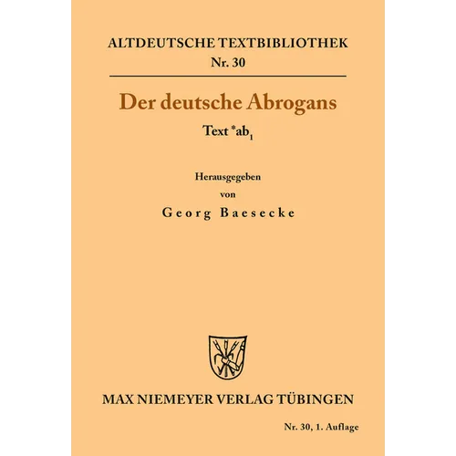 Der Deutsche Abrogans: Text *Ab1