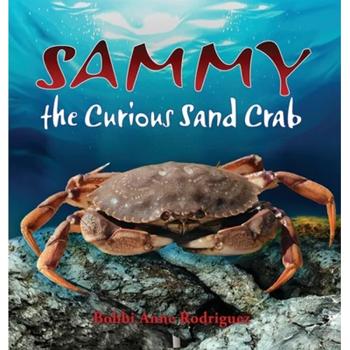 Sammy the Curious Sand Crab